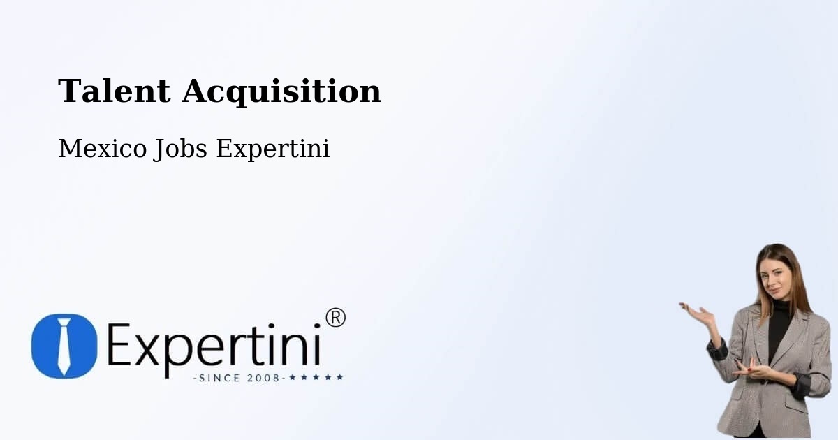Post Jobs & Find Candidates in Yaxe – Talent Acquisition Solutions - Mexico Jobs Expertini